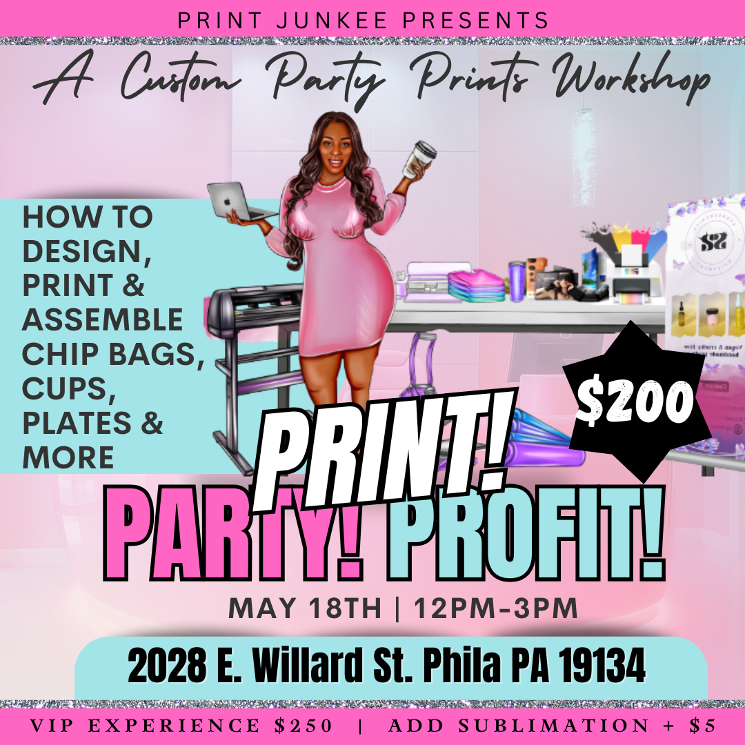 Print! Party! Profit!